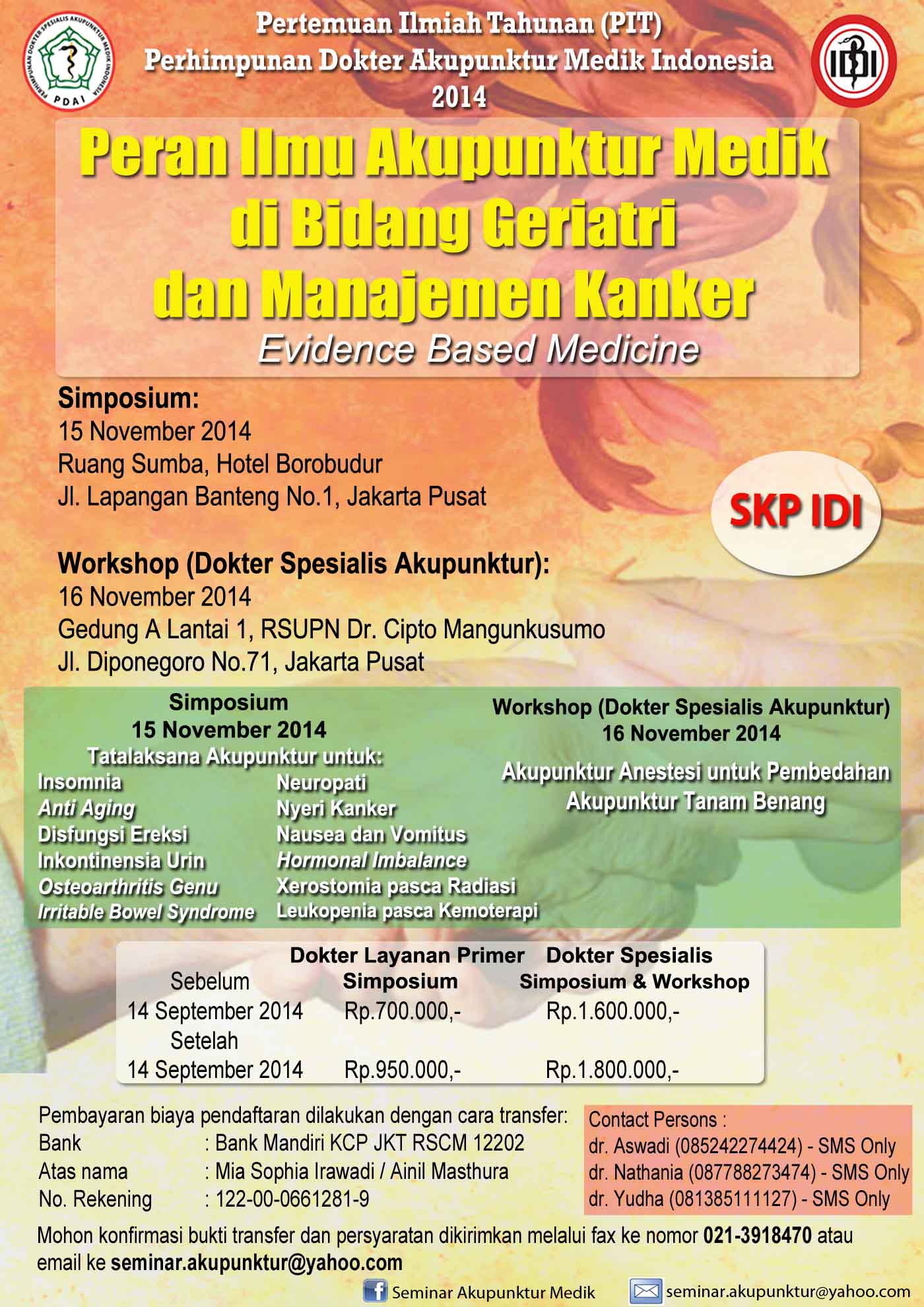 Peran Ilmu Akupunktur Medik di Bidang Geriatri dan Manajemen Kanker (Evidence Based Medicine) - Perhimpunan Dokter Spesialis Akupunktur Medik Indonesia Peran Ilmu Akupunktur Medik di Bidang Geriatri dan Manajemen Kanker (Evidence Based Medicine) - Perhimpunan Dokter Spesialis Akupunktur Medik Indonesia